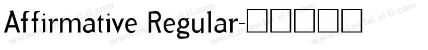 Affirmative Regular字体转换